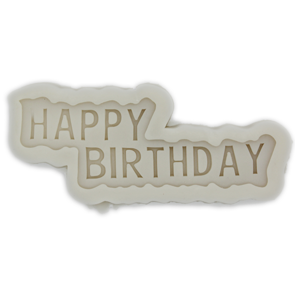 Silicone Fondant Mold Happy Birthday - bakeware bake house kitchenware bakers supplies baking
