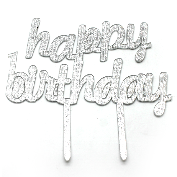 Happy Birthday Cake Topper Silver - bakeware bake house kitchenware bakers supplies baking