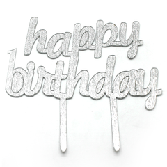 Happy Birthday Cake Topper Silver - bakeware bake house kitchenware bakers supplies baking