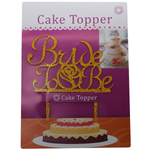 Bride To Be Cake Topper Golden - bakeware bake house kitchenware bakers supplies baking